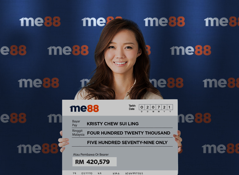 Kristy：在me88玩了几年奖金越赢越多，今次赢到RM420,579，多谢me88！